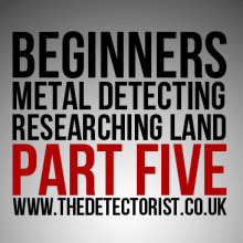 Researching Land Metal Detecting